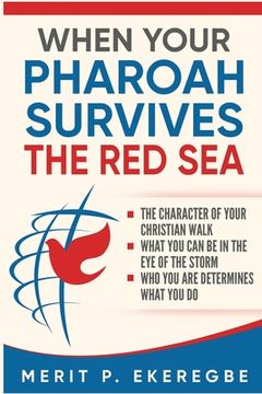 portada When Your Pharoah Survives the Red Sea (en Inglés)