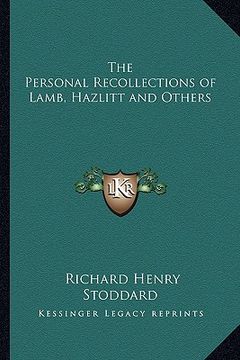 portada the personal recollections of lamb, hazlitt and others