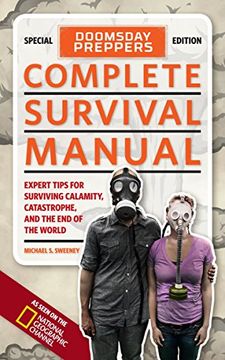 portada Doomsday Preppers Complete Survival Manual: Expert Tips for Surviving Calamity, Catastrophe, and the end of the World (en Inglés)