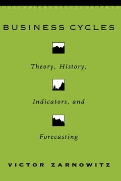 portada Business Cycles: Theory, History, Indicators, and Forecasting (National Bureau of Economic Research Studies in Business Cycles) (en Inglés)