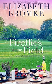 portada Fireflies in the Field: A Birch Harbor Novel (en Inglés)