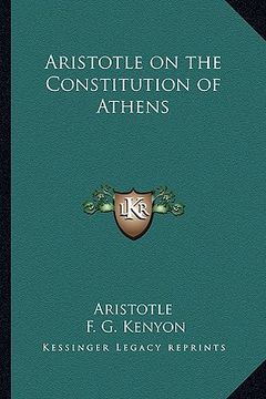 portada aristotle on the constitution of athens (en Inglés)