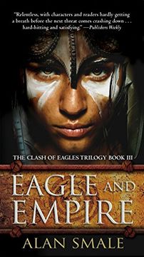 portada Eagle and Empire: The Clash of Eagles Trilogy Book iii 