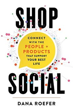 portada Shop Social: Connect With the People + Products That Support Your Best Life (en Inglés)