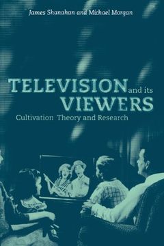 portada Television and its Viewers Hardback: Cultivation Theory and Research (in English)