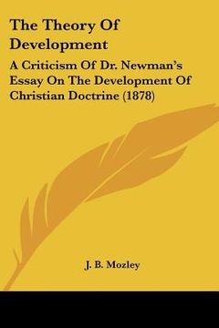 portada the theory of development: a criticism of dr. newman's essay on the development of christian doctrine (1878)