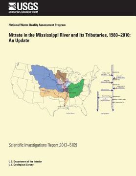portada Nitrate in the Mississippi River and Its Tributaries, 1980?2010: An Update (in English)