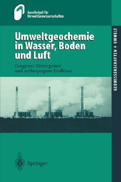 portada umweltgeochemie in wasser, boden und luft (in German)