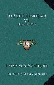 portada Im Schellenhemd V1: Roman (1891) (en Alemán)