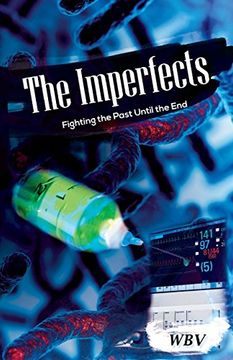 portada The Imperfects: Fighting the Past Until the end (en Inglés)
