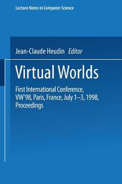 portada virtual worlds: first international conference, vw'98, paris, france, july 1-3, 1998, proceedings (in English)