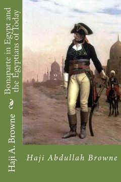 portada Bonaparte in Egypt and the Egyptians of Today
