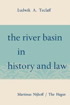 portada The River Basin in History and Law (en Inglés)