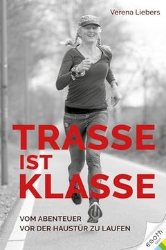 portada Trasse ist Klasse (en Alemán)