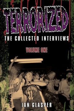 portada Terrorized, the Collected Interviews, Volume one 