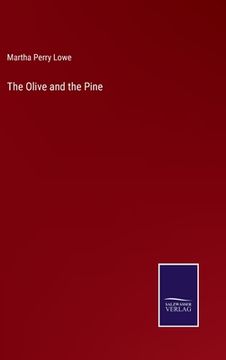 portada The Olive and the Pine (en Inglés)
