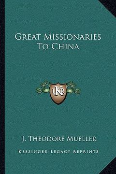 portada great missionaries to china