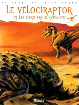 portada Le Vélociraptor et les Derniers Survivants