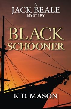 portada Black Schooner (The Jack Beale Mystery Series) (Volume 7)