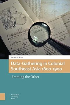 portada Data-Gathering in Colonial Southeast Asia 1800-1900: Framing the Other (en Inglés)