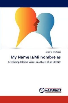 portada my name is/mi nombre es (in English)