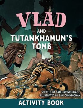 portada Vlad and Tutankhamun's Tomb Activity Book (a Flea in History) (en Inglés)