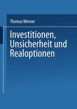 portada Investitionen, Unsicherheit und Realoptionen (Gabler Edition Wissenschaft) (German Edition)