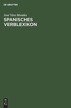 portada Spanisches Verblexikon: Mit Formenableitungen und Konjugationstabellen (en Alemán)