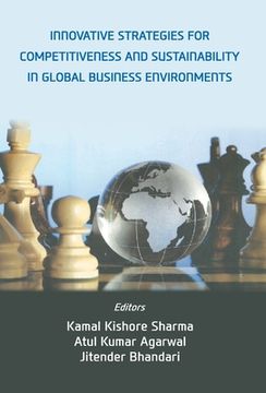 portada Innovative Strategies For Competitiveness And Sustainability In Global business Enviornments (en Inglés)