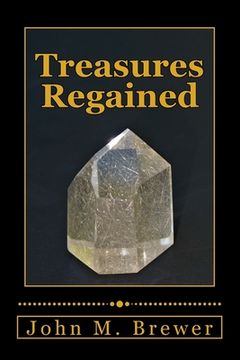 portada Treasures Regained (en Inglés)