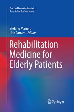 Rehabilitation Medicine for Elderly Patients (en Inglés)