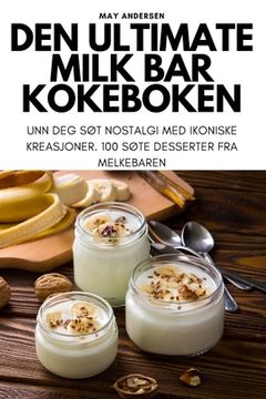 portada Den Ultimate Milk Bar Kokeboken (en Noruego)