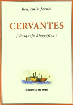 portada Cervantes: Bosquejo Biografico (in Spanish)