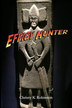 portada Effigy Hunter (en Inglés)