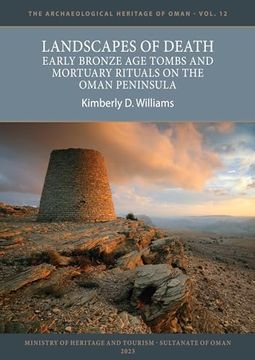 portada Landscapes of Death: Early Bronze Age Tombs and Mortuary Rituals on the Oman Peninsula (in English)