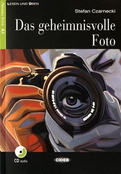 portada Das Geheimnisvolle Foto. Buch (+Cd) (Lesen und Üben) (in German)