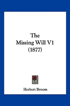 portada the missing will v1 (1877) (in English)