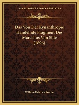 portada Das Von Der Kynanthropie Handelnde Fragment Des Marcellus Von Side (1896) (in German)
