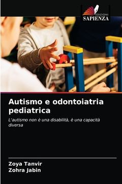 portada Autismo e odontoiatria pediatrica (en Italiano)