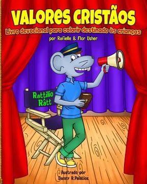 portada Valores Cristaos (Christian Values in Portuguese): Livro devocional para colorir destinado as criancas (en Portugués)