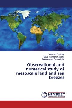 portada Observational and numerical study of mesoscale land and sea breezes (en Inglés)