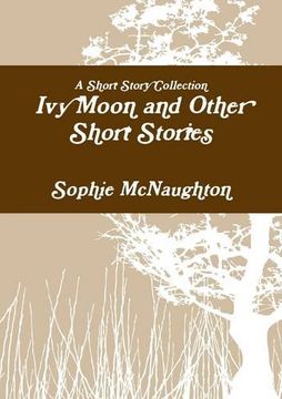portada Ivy Moon and Other Short Stories