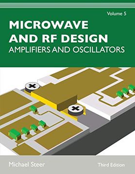 portada Microwave and rf Design, Volume 5: Amplifiers and Oscillators (en Inglés)