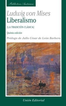 portada Liberalismo, 5ª Edición (Biblioteca Austriaca)