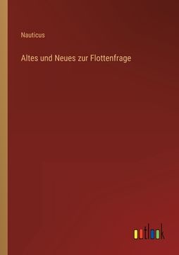 portada Altes und Neues zur Flottenfrage (en Alemán)