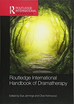 portada Routledge International Handbook of Dramatherapy (en Inglés)