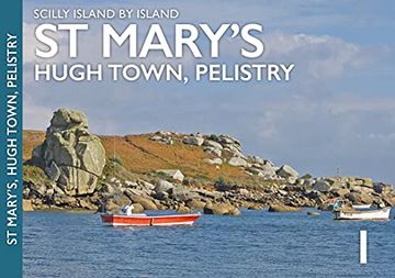 portada St Mary's: Hugh Town, Pelistry (Scilly Island by Island no. 1) 