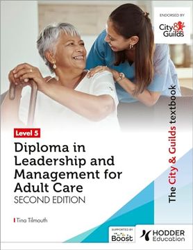 portada The City & Guilds Textbook Level 5 Diploma in Leadership and Management for Adult Care: Second Edition (en Inglés)