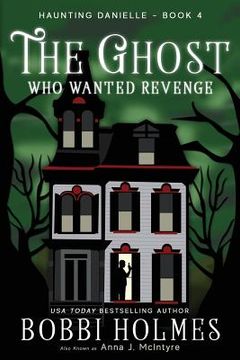 portada The Ghost Who Wanted Revenge (en Inglés)