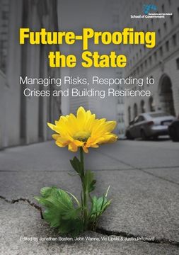portada Future-Proofing the State: Managing Risks, Responding to Crises and Building Resilience (en Inglés)